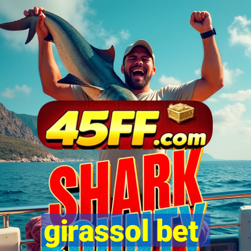 girassol bet